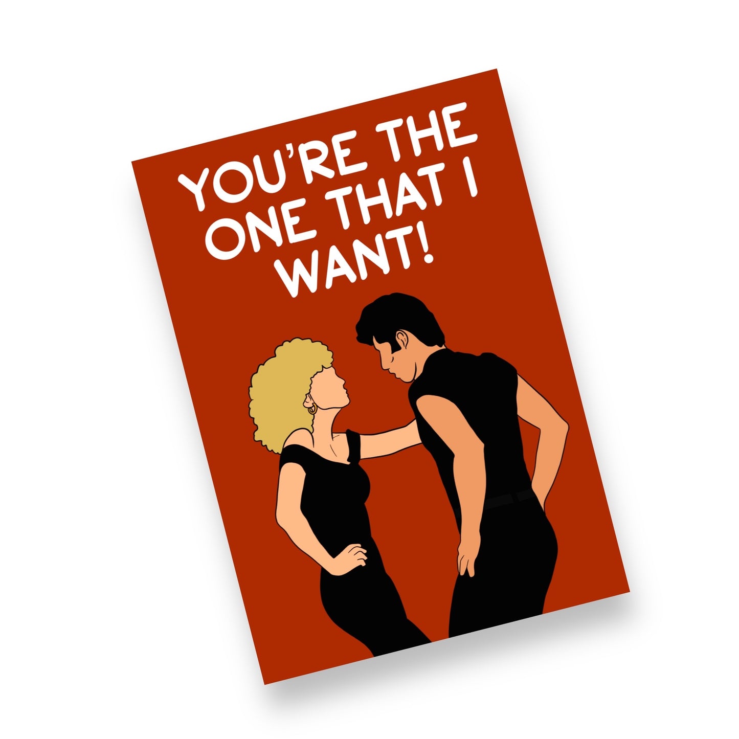 A5 Grease / You’re The One That I Want Card