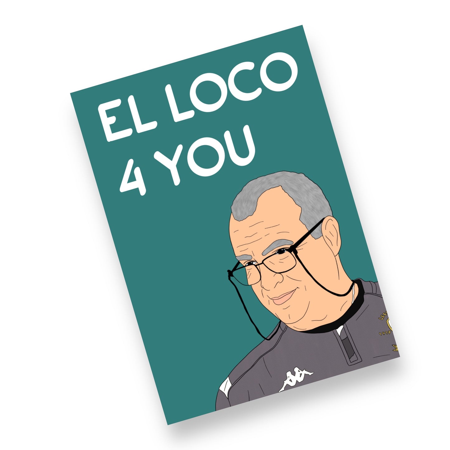 A5 Leeds United, Marcelo Bielsa, El Loco 4 You Card