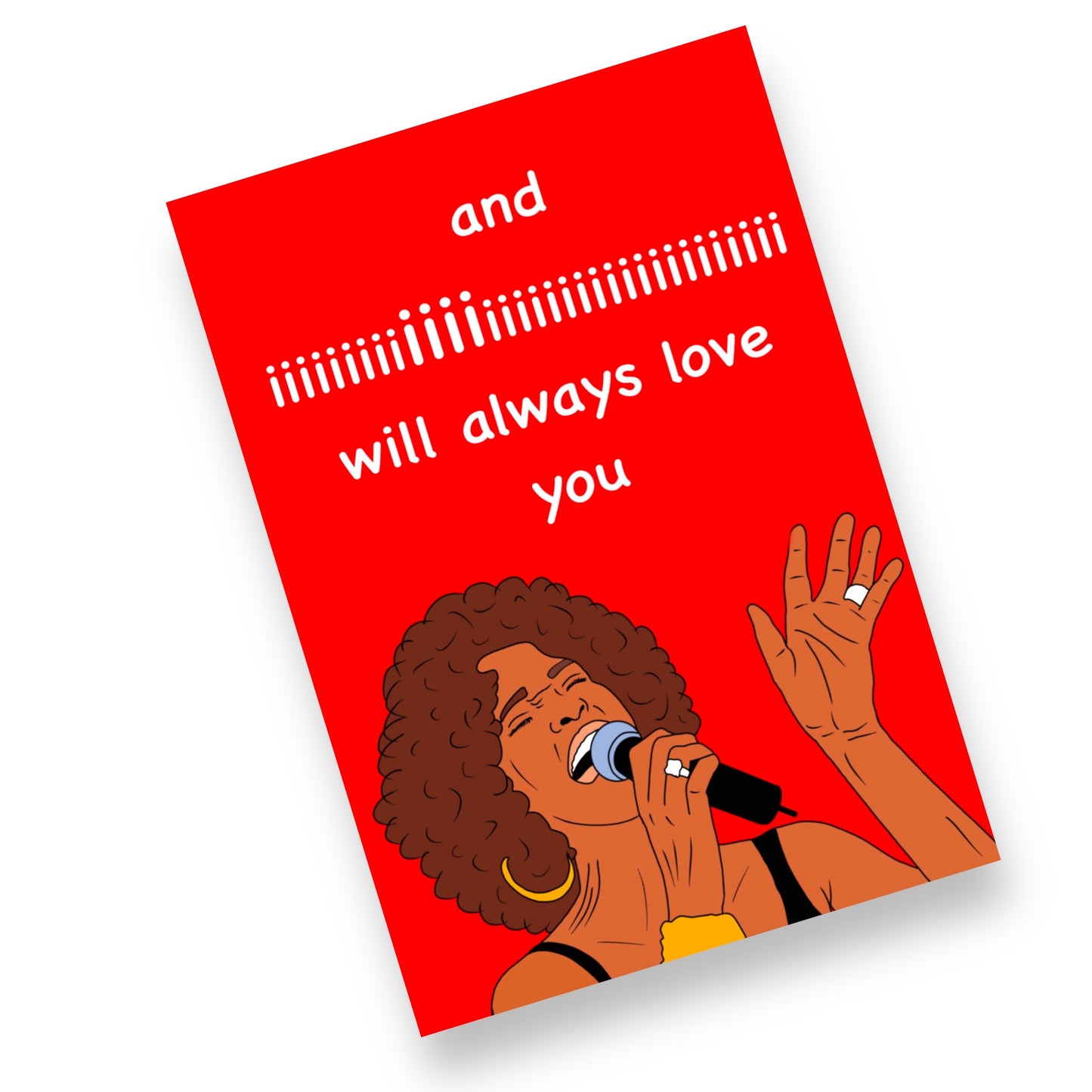 A5 Whitney Houston, I Will Always Love You Card