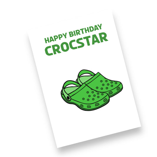 A5 Crocstar Birthday Card