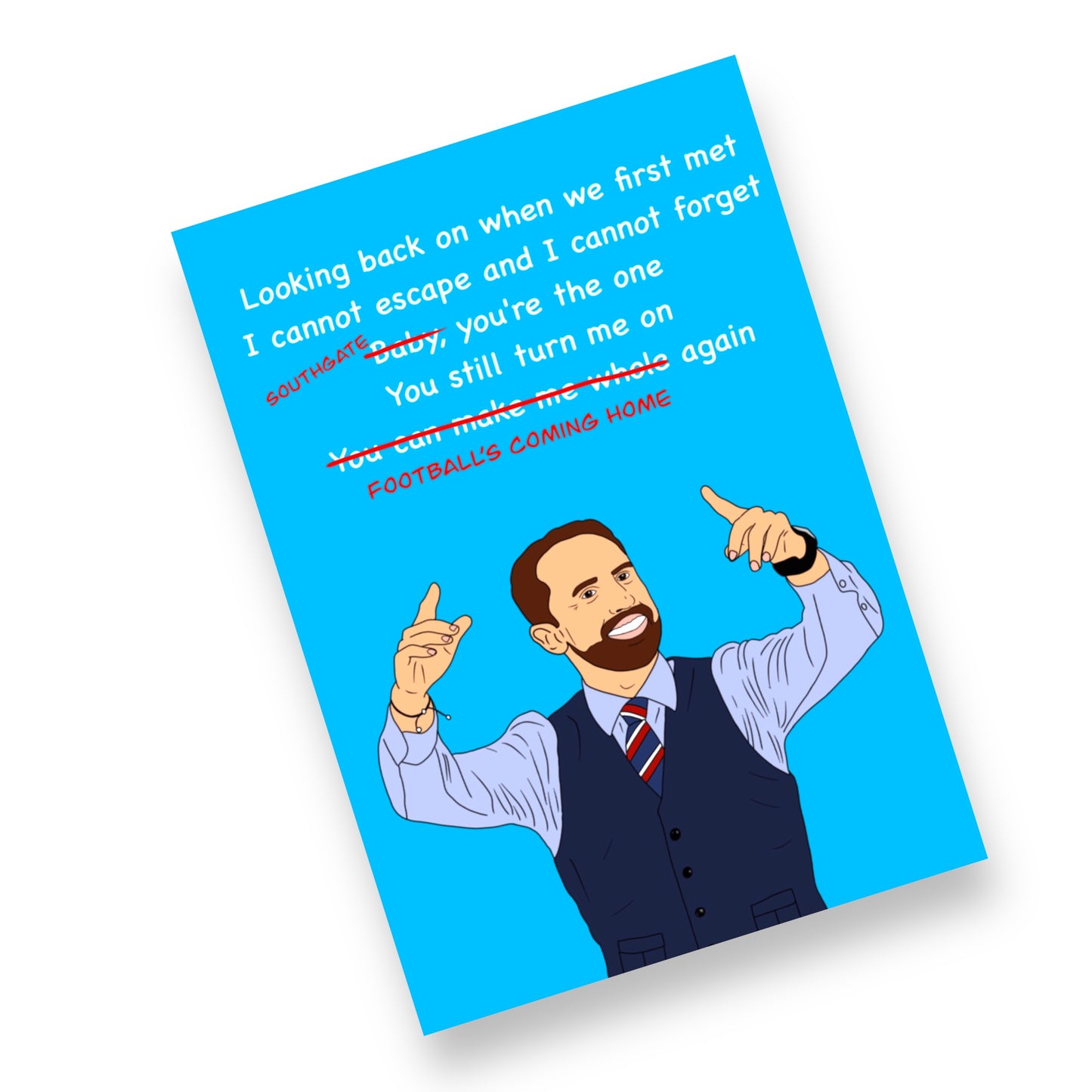 A5 Gareth Southgate, Football’s Coming Home Card