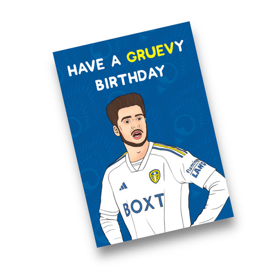 A5 Leeds United, Ilia Gruev Birthday Card