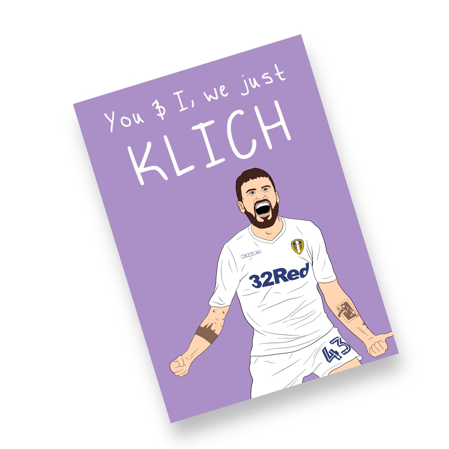 A5 Leeds United Legend, You & I Klich CardA5 Leeds United Legend, You & I Klich Card